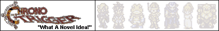 Chrono Trigger Novel Project -- Link to Us!